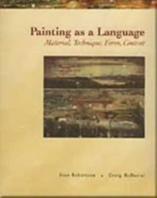Painting As A Language : Material Technique Form Content Paper • $7.04