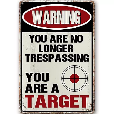 Funny No Trespassing Sign Metal Warning Tin Signs Yard Sign Garage Wall Decor • $15.99