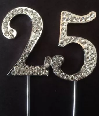 25th Birthday Silver Diamante Cake Topper Decoration 25 Th Wedding Anniversary  • £6.79