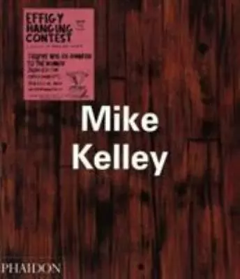 Mike Kelley Paperback • $40