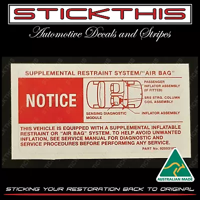 Holden HSV VR VS Senator GTS Clubsport - SRS Air Bag Under Bonnet Decal Sticker • $17.50