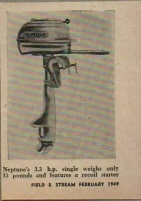 1949 Magazine Photo Neptune 3.3 HP Outboard Motor With Recoil Starter • $8.36