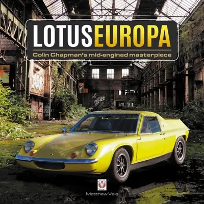 Lotus Europa - Colin Chapman's Mid-engined Masterpiece - Free Tracked Delivery • £29.69