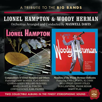 Maxwell Davis A Tribute To The Big Bands Lionel Hampton & Woody Herman • $19.98