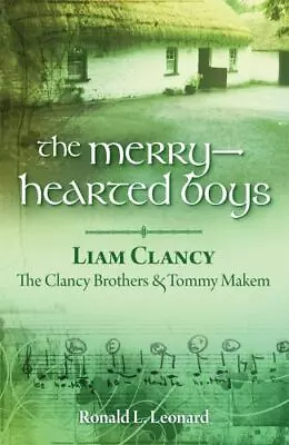 The Merry-Hearted Boys LIAM CLANCY The Clancy Brothers And Tommy Makem • $19.37