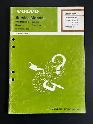 1988 Volvo 240 LH Jetronic 2.4 Fuel  Injection B204E B230F B234F Service Manual • $99.95