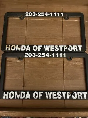 Honda Of Westport ConnecticutDealer License Plate Frame. This Is For 2 Two Frame • $17.95
