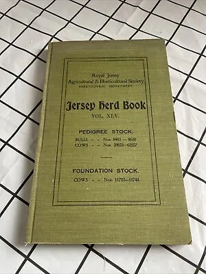 £12.99 • Buy Royal Jersey Agricultural & Horticultural Society Jersey Herd Book Vol 45 Rare