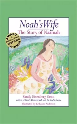 Noah's Wife: The Story Of Naamah (Hardback Or Cased Book) • $16.14