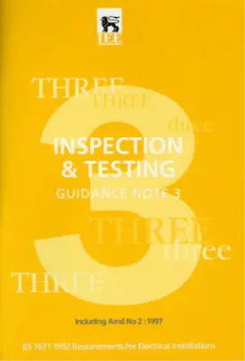 Inspection And Testing: Guidance Note 3 (Wiring Regulations And Associated Trade • £3.35