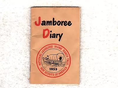 S2 79 OA BSA Scouts 1953 NATIONAL JAMBOREE - JAMBOREE DIARY • $11.99