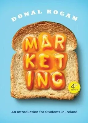 Marketing An Introduction For Students In Ireland By Donal Rogan Book The Cheap • £7.55