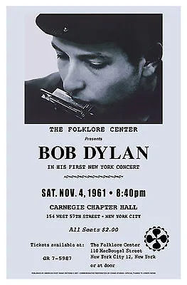 $12 • Buy Folk:  Bob Dylan  New York Carnegie Hall Concert Poster 1961   15x23