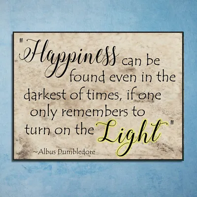 £4.99 • Buy Happiness Dumbledore Quote Harry Potter Poster Image Metal Plaques Signs 