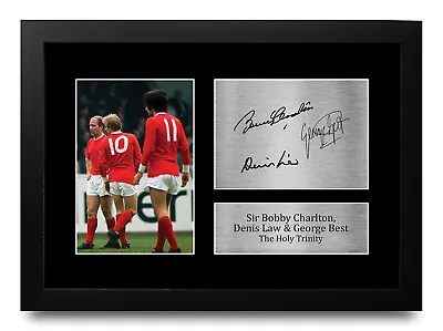 Law Best & Charlton Signed A4 Framed Printed Autograph Man United Print • £19.99