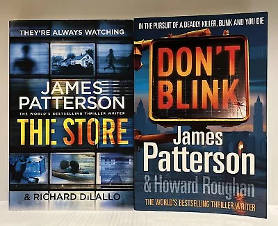 James Patterson - Author. The Store Don’t Blink. 2 Great Thrillers • $9.90