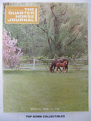 The Quarter Horse Journal   March  1966   Quarter Horses In Hawaii/Glen Franklin • $12.77