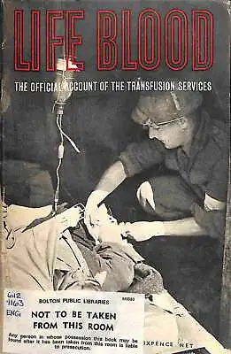 £6.57 • Buy Life Blood: The Official Account Of The Transfusion Services, Ministry Of Inform