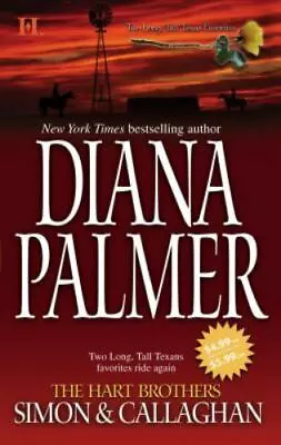 The Hart Brothers Simon & Callaghan: An Anthology By Palmer Diana • $5.54