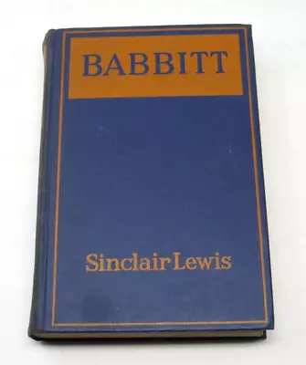 Babbitt By Sinclair Lewis 1934 First Edition Second Issue Hardcover • $14.95