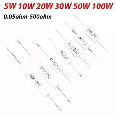 5W 10W 20W 30W 50W 100W Ceramic Cement Power Wirewound Resistance Resistors • £1.98