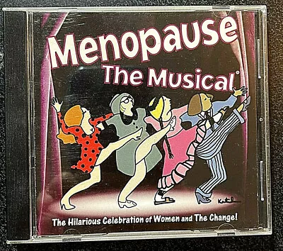 Menopause The Musical 21 TRACK CD Celebration Of Women And The Change!  • $9.22