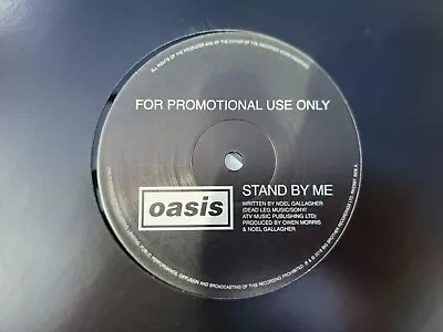 Oasis - Stand By Me / (i Got) The Fever - 2016 Promo 12 Vinyl - Free P&p  • £40