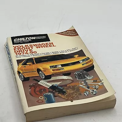 Chilton Volkswagen Front Wheel Drive Repair Manual 1974-1990 #6962 Good Cond • $8.96