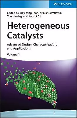 Heterogeneous Catalysts: Advanced Design Characterization And Applications 2  • $341.80