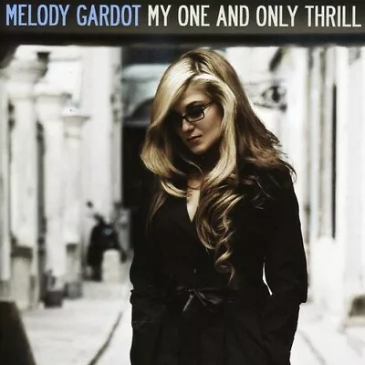 Melody Gardot - My One And Only Thrill [New CD] • $15.27