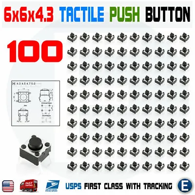 100Pcs 6x6x4.3 PCB Momentary Tactile Tact Push Button Switch 4Pin DIP Mini • $8.84