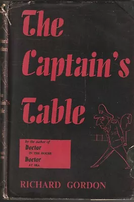 HC/DJ  THE CAPTAINS CHAIR By RICHARD GORDON  1955 • $28