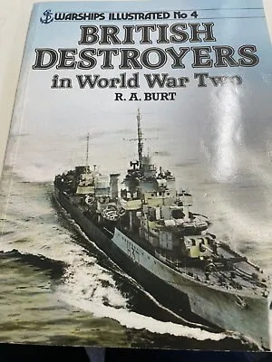 Warships Illustrated No 4: British Destroyers In World War Two • £0.99