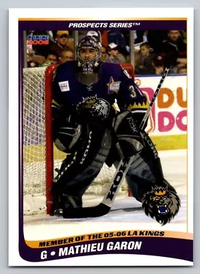 Mathieu Garon 2005-06 Manchester Monarchs Series Two • $2