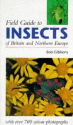 £2.24 • Buy Field Guide To Insects Of Britain & Europe By Gibbons Paperback Book The Cheap