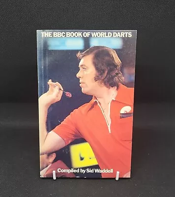 £12.95 • Buy The BBC Book Of World Darts - By Sid Waddell: 1979 PB, ISBN: 0563176997