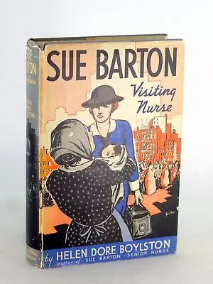 £100.71 • Buy Helen Dore Boylston 1943 Sue Barton Visiting Nurse #3 HC Forrest Orr W/DJ