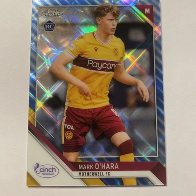 £10 • Buy Mark O’Hara Motherwell FC Topps Chrome SPFL 2021/22 Blue Refractor 124/125