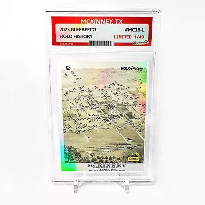 MCKINNEY TX Holographic MAP Card 2023 GleeBeeCo Slabbed #MC18-L Only /49 • $69