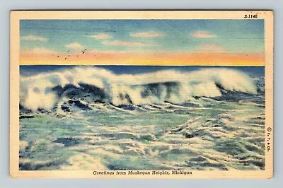 Muskegon Heights MI-Michigan Scenic Greetings Surf Vintage Souvenir Postcard • $7.99