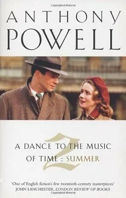 A Dance To The Music Of Time: Vol.2: Summer: Summer Vol 2 By Anthony Powell • £4.53