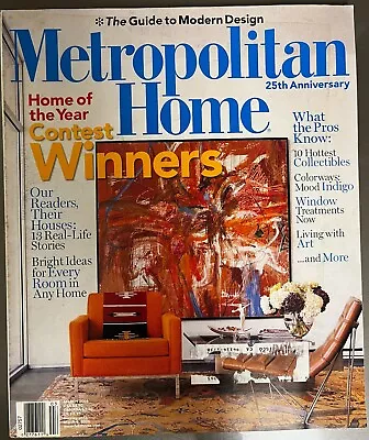 METROPOLITAN HOME Magazine ~ March 2006 ~ 25th Anniversary Issue! • $16.98