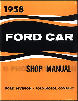 1958 Ford Shop Manual Repair Service Book Fairlane Ranchero Retractable Sunliner • $40