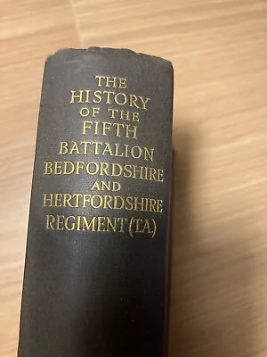 WW1 Regimental Book Beds & Herts Rgt • £30