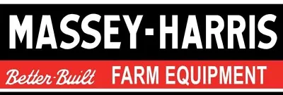 Massey Harris Better Built Farm Equipment NEW Sign 16x48  USA STEEL XXL Size • $169.88