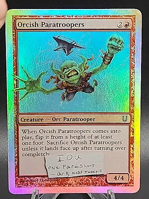 Magic The Gathering MTG Unhinged ORCISH PARATROOPERS Foil - LP • $1.99