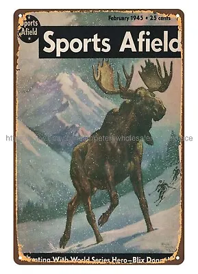 Decorative Accessories 1945 Sports Afield Cover Art Moose Skier Metal Tin Sign • $15.85