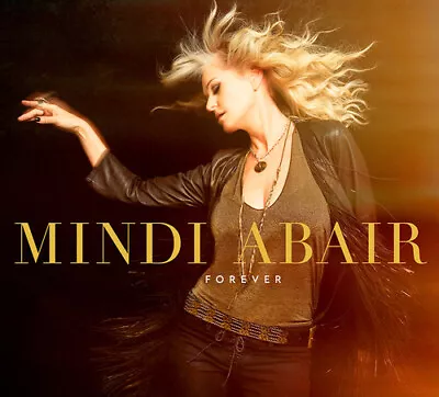 Mindi Abair - Forever [Used Very Good CD] Digipack Packaging • $15.45