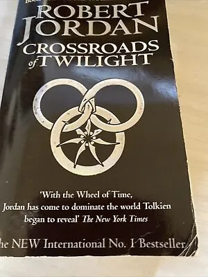 Crossroads Of Twilight: Book 10 Of The Wheel Of Time Robert Jordan Paperback • $11.72