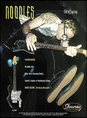 The Offspring Noodles 1999 Ibanez Talman Series Guitar Advertisement Print • $4